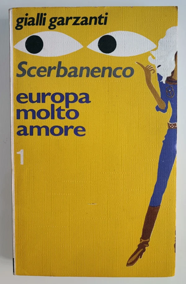 Gialli Garzanti 1 EUROPA MOLTO AMORE