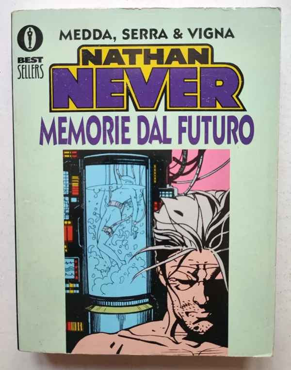 NATHAN NEVER Memorie dal Futuro