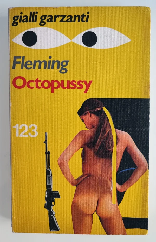 Gialli Garzanti 123 OCTOPUSSY 007