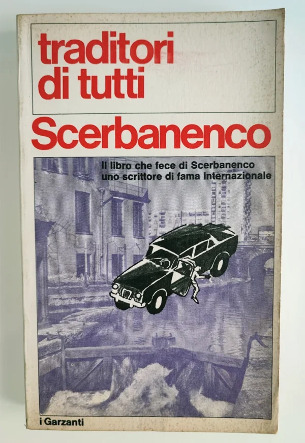 I Garzanti 212 TRADITORI DI TUTTI
