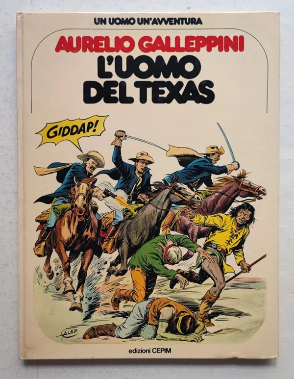 Un Uomo un’Avventura L'UOMO DEL TEXAS