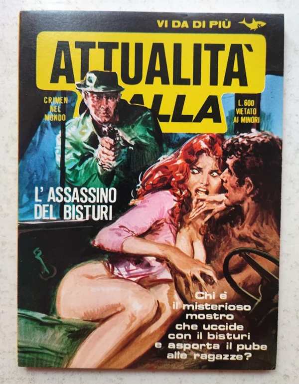 Attualità Gialla 3 L'assassino del bisturi PACCIANI