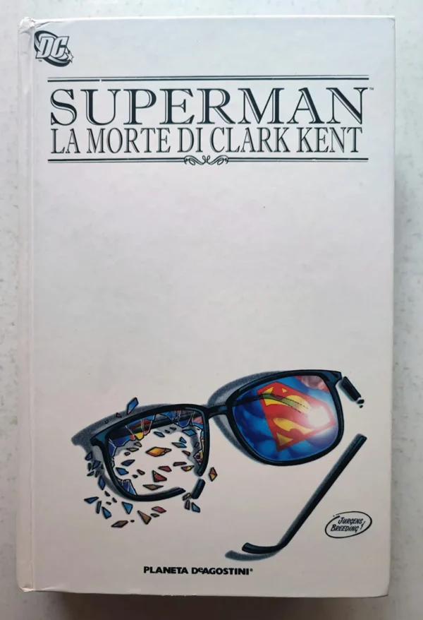 SUPERMAN LA MORTE DI CLARK KENT