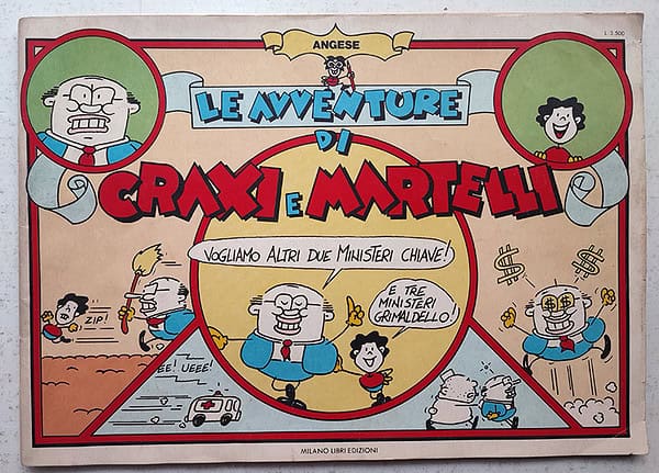 ANGESE Le avventure di Craxi e Martelli