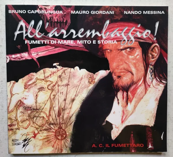 All'arrembaggio Fumetti di mare mito e storia