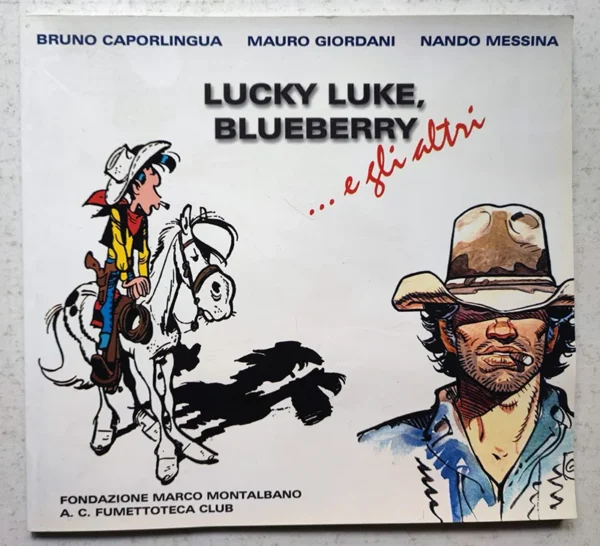 LUCKY LUKEBLUEBERRY e gli altri