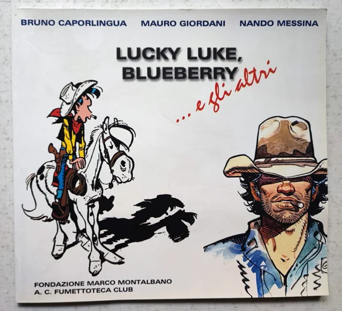 LUCKY LUKEBLUEBERRY e gli altri