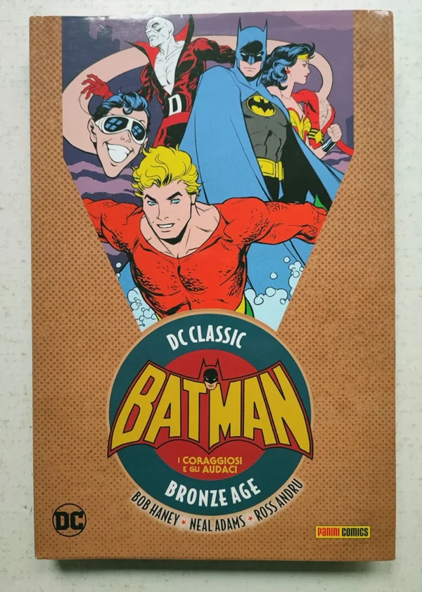 BATMAN I CORAGGIOSI E GLI AUDACI