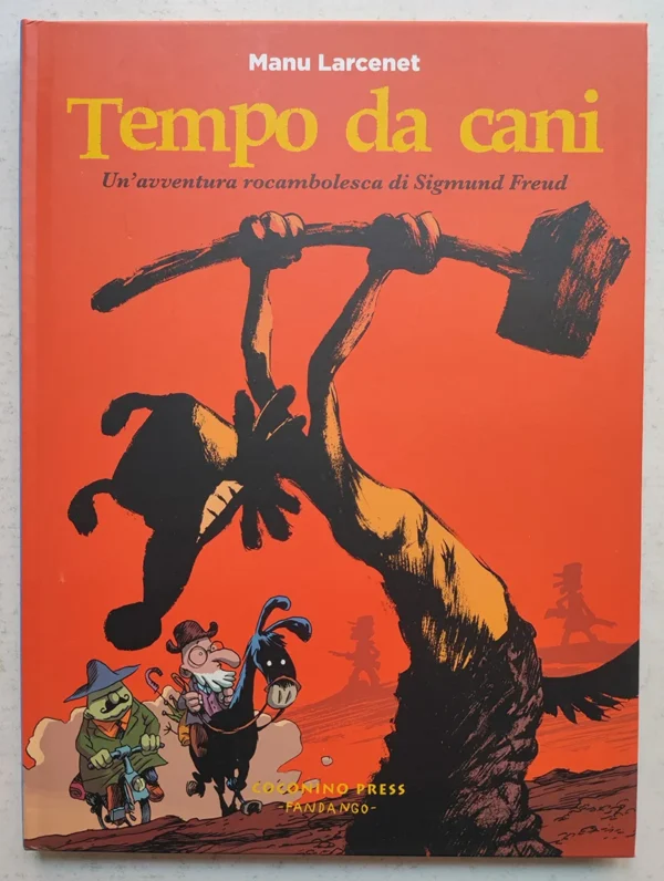 Tempo da cani Un'avventura rocambolesca di Sigmund Freud