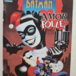 LE AVVENTURE DI BATMAN 19/20 Amor Folle